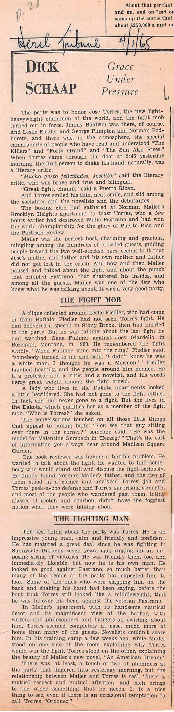 Dick Schaap, "Grace Under Pressure," New York Herald Tribune, 1 April 1965, on Mailer’s party for José Torres