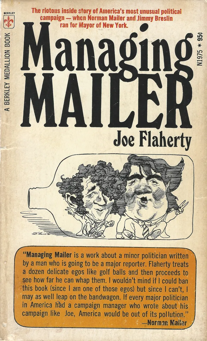 Managing Mailer paperback (Berkley Medallion, 1975), with Mailer’s statement on the cover