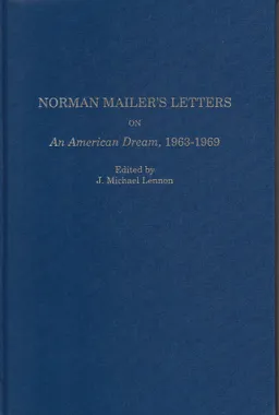 Norman Mailer's Letters on An American Dream, 1963–1969, cover
