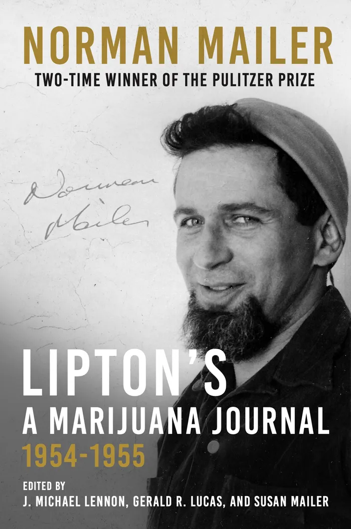 Lipton’s, A Marijuana Journal: 1954–1955 (Arcade, 2024)